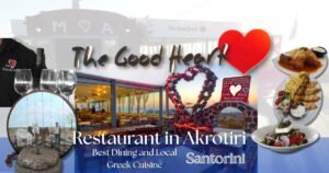 The Good Heart Restaurant in Akrotiri Santorini island the good heart restaurant in akrotiri santorini island